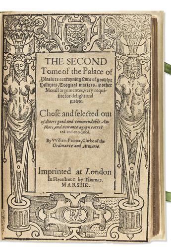 Painter, William (1540?-1594) The Palace of Pleasure Beautified Adorned and Well-furnished with pleasaunt Histories and Excellent Novel